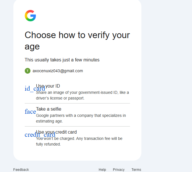Choose how to verify your age:Use your ID / Take a selfie